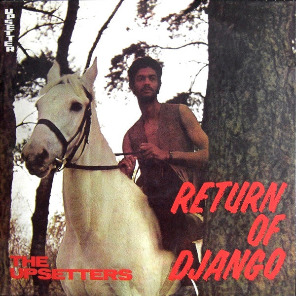 The Upsetters : Return Of Django (LP, Album, Ltd, RE, Gat)