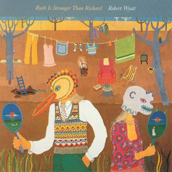 Robert Wyatt : Ruth Is Stranger Than Richard (LP, Album + CD, Album + Dlx, Ltd, RE)