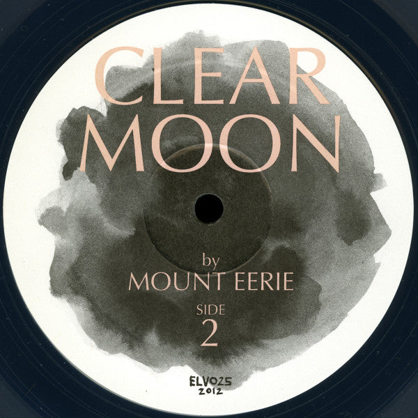 Mount Eerie : Clear Moon (LP, Album, Cle)
