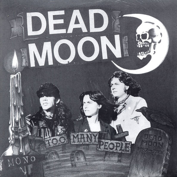 Dead Moon : Too Many People (7", EP, Mono)