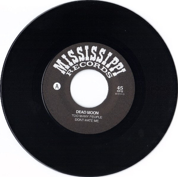 Dead Moon : Too Many People (7", EP, Mono)