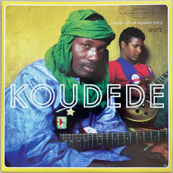 Koudede : Guitars From Agadez Vol. 5 (7", EP, Ltd)