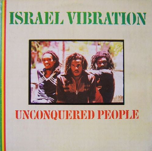 Israel Vibration : Unconquered People (LP, Album)