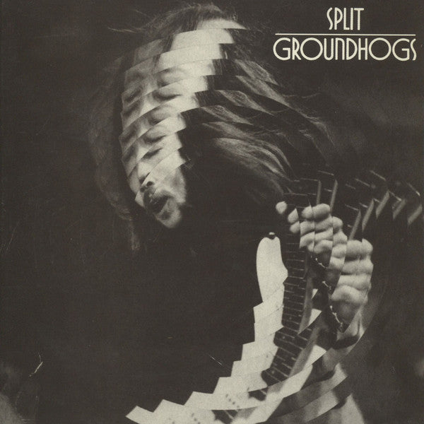 Groundhogs* : Split (LP, Album, RE)