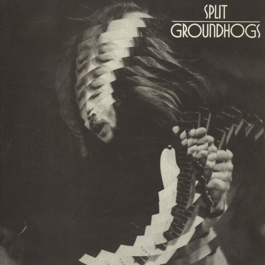 Groundhogs* : Split (LP, Album, RE)