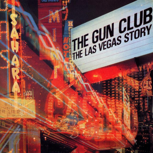 The Gun Club : The Las Vegas Story (LP, Album, Ltd, Num, RE, 180)