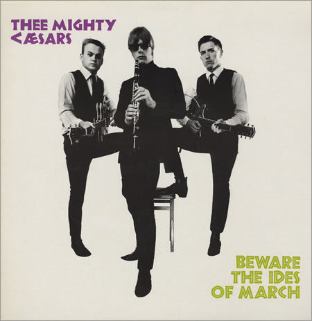 Thee Mighty Caesars : Beware The Ides Of March (LP, Album, RE)