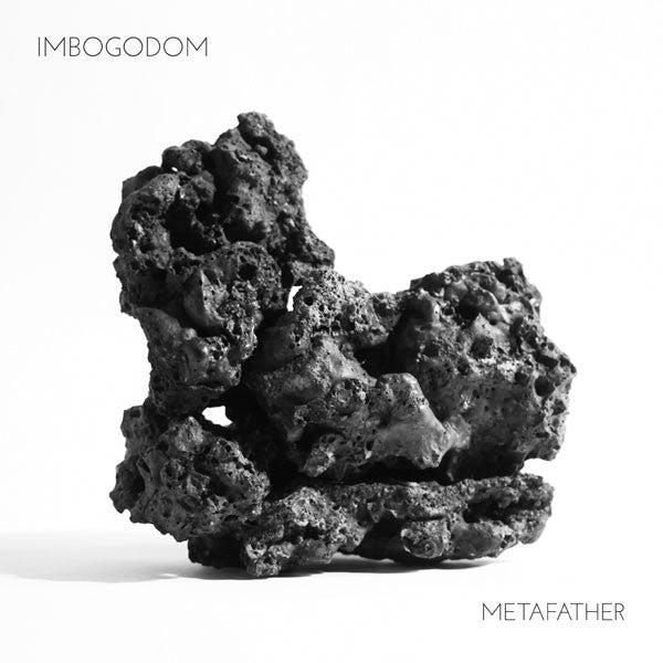 Imbogodom : Metafather (LP, Album)
