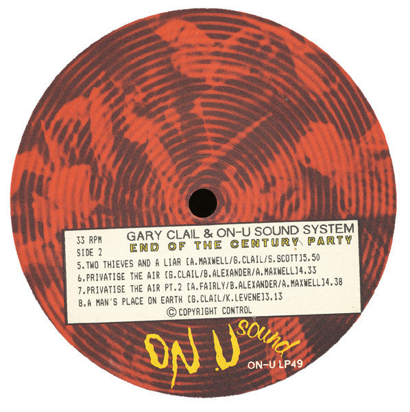 Gary Clail / On-U Sound System* : End Of The Century Party (LP, Album)