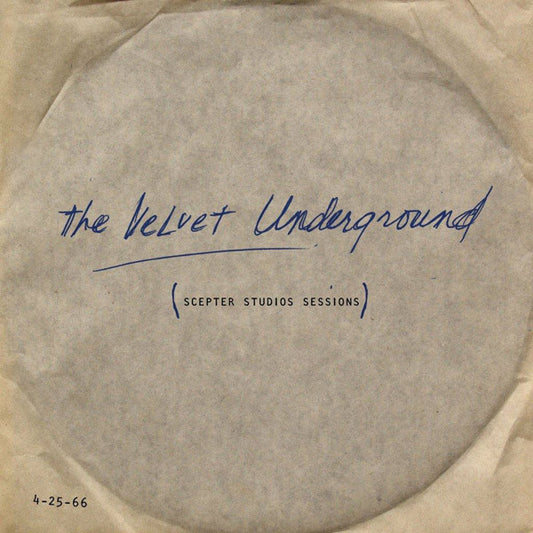 The Velvet Underground : Scepter Studios Sessions (4-25-66) (LP, Album, RE)