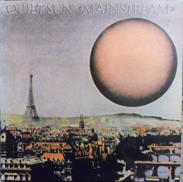 Quiet Sun : Mainstream (LP, Album, Ter)