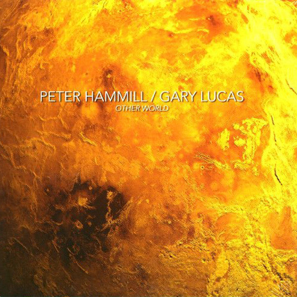 Peter Hammill / Gary Lucas : Other World (LP, Album, Ltd, Gat)