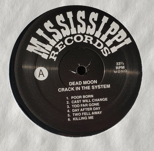 Dead Moon : Crack In The System (LP, Album, Mono, RE)