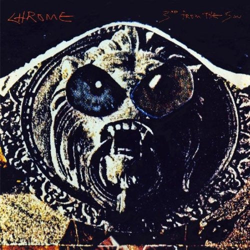 Chrome (8) : 3rd From The Sun (LP, Album, Ltd, RE, Gre)