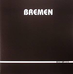 Bremen (3) : Second Launch (2xLP)