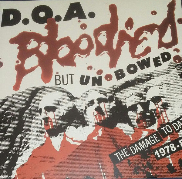 D.O.A. (2) : Bloodied But Unbowed (The Damage To Date: 1978-1983) (LP, Comp, RE, Red)
