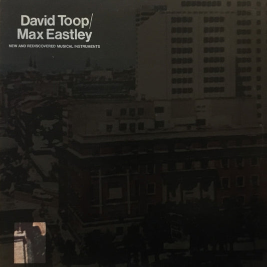 David Toop / Max Eastley : New And Rediscovered Musical Instruments (LP, RP, Red)