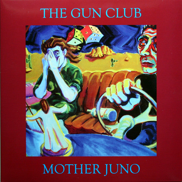 The Gun Club : Mother Juno (LP, Album, RE, RM)