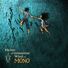 Mono (7) : Hymn To The Immortal Wind (2xLP, Album, RP)