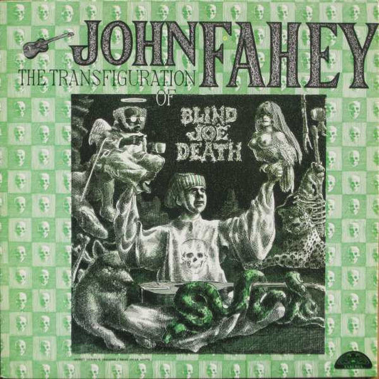 John Fahey : Volume 5 - The Transfiguration Of Blind Joe Death (LP, Album, RE)