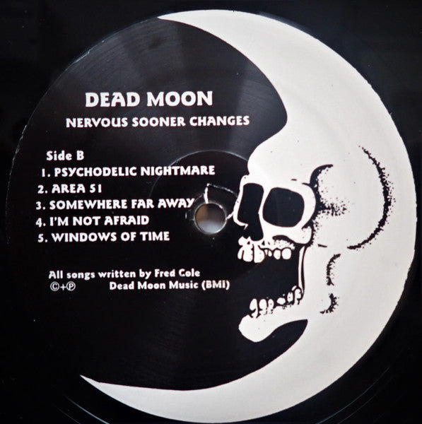 Dead Moon : Nervous Sooner Changes (LP, Album, Mono, RE)