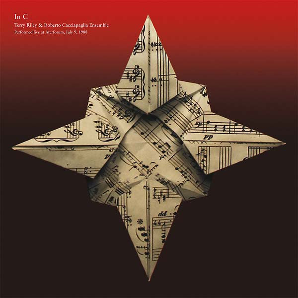 Terry Riley & Roberto Cacciapaglia Ensemble : In C - Performed Live At Aterforum, July 9, 1988 (2xLP, Album)