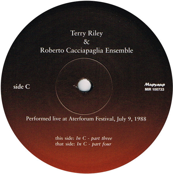 Terry Riley & Roberto Cacciapaglia Ensemble : In C - Performed Live At Aterforum, July 9, 1988 (2xLP, Album)