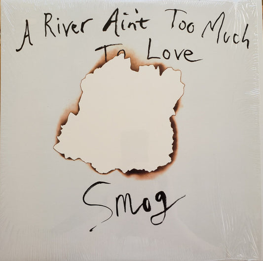 Smog : A River Ain't Too Much To Love (LP, Album)