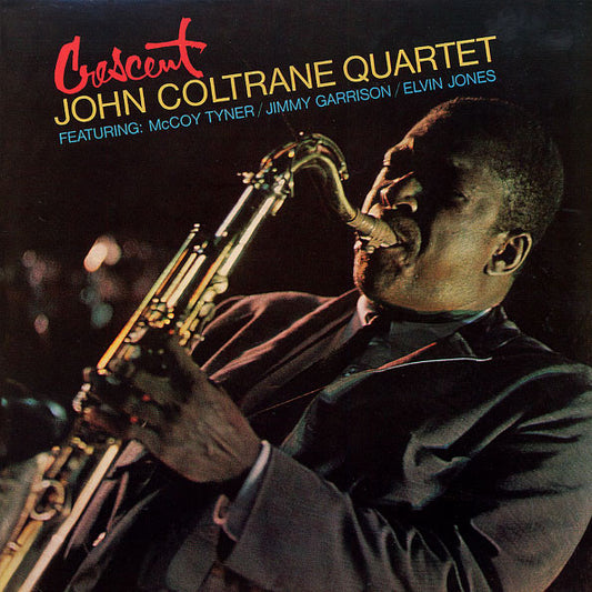 John Coltrane Quartet* : Crescent (LP, Album, Ltd, RE, RM, 180)