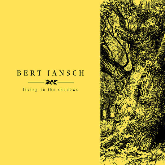 Bert Jansch : Living In The Shadows (4xLP, Comp, Ltd, Boo)