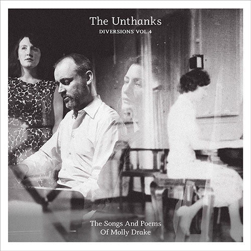 The Unthanks : Diversions Vol.4 The Songs And Poems Of Molly Drake (LP)