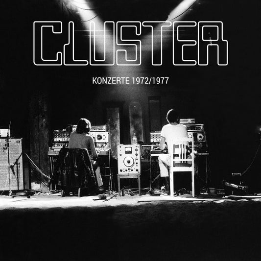 Cluster : Konzerte 1972/1977 (LP, Album + CD, Album)