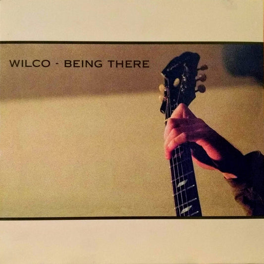 Wilco : Being There (2xLP, Album, RM + 2xLP + Dlx, Ltd + Box)