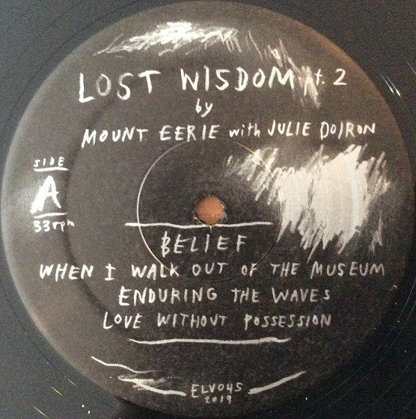 Mount Eerie With Julie Doiron : Lost Wisdom Pt. 2 (LP, Album)