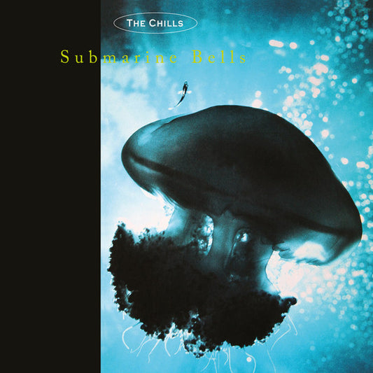 The Chills : Submarine Bells (LP, Album, RE)