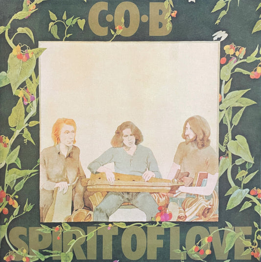 C.O.B. (2) : Spirit Of Love (LP, Album, RE, 180)