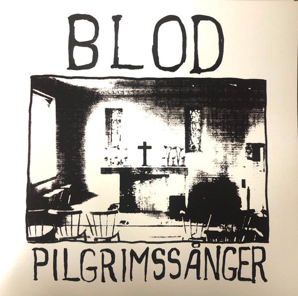 Blod (6) : Pilgrimssånger (LP, Album)