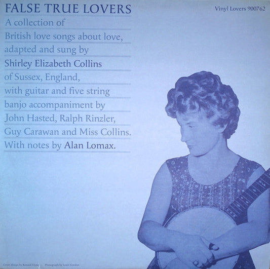 Shirley Collins : False True Lovers (LP, Album, RE)