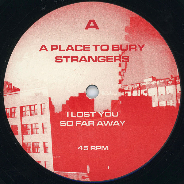 A Place To Bury Strangers : Onwards To The Wall (12", EP)